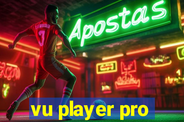 vu player pro